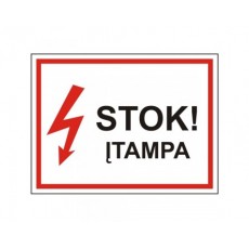 Ženklas Stok! Įtampa,...