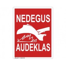 Ženklas NEDEGUS AUDEKLAS,...